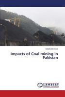 Impacts of Coal mining in Pakistan 365959783X Book Cover