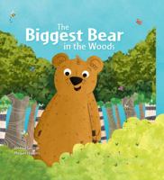 The Biggest Bear in the Wood (Picture Storybooks) 1949679357 Book Cover