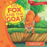 The Fox and the Goat 1709859482 Book Cover