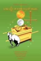 Lord God of Hosts God of Israel 1434300889 Book Cover