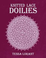 Knitted Lace Doilies 0906374545 Book Cover