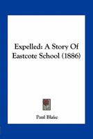 Expelled 0548677565 Book Cover