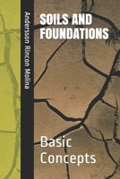 Soils and Foundations: Basic Concepts B091F5QGMT Book Cover