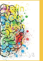 Train Your Brain B091HF1GLH Book Cover