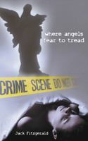 Where Angels Fear to Tread 1895387493 Book Cover