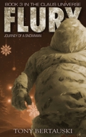 Flury: Journey of a Snowman 1733353119 Book Cover