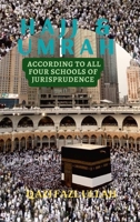 Hajj & Umrah According to All Four Schools of Jurisprudence 173260178X Book Cover