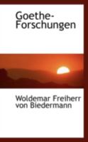 Goethe-Forschungen (German Edition) 0469181311 Book Cover