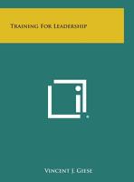 Training for Leadership 125854119X Book Cover