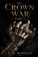 The Crown War: Part 2 (Aetherfall) B0HC4F3K7P Book Cover