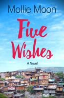 Five Wishes 0978759354 Book Cover
