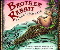 Brother Rabbit: A Cambodian Tale 0688125522 Book Cover