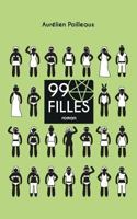 99 filles: le roman 2366100337 Book Cover