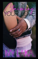 Claiming Your Love B087SFZ6Q8 Book Cover