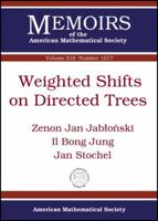Weighted Shifts on Directed Trees 0821868683 Book Cover