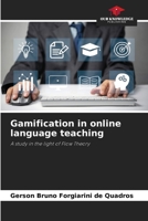 Gamification in online language teaching 6207884396 Book Cover