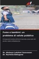 Fumo e bambini: un problema di salute pubblica 6209437842 Book Cover
