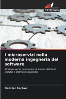 I microservizi nella moderna ingegneria del software (Italian Edition) 6209820107 Book Cover