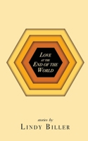 Love at the End of the World 1736369555 Book Cover