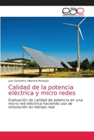 Calidad de la potencia eléctrica y micro redes 6203036501 Book Cover