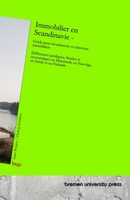 Immobilier en Scandinavie - Guide pour investisseurs et acheteurs immobiliers: Différences juridiques, fiscales et économiques au Danemark, en Norvège, en Suède et en Finlande (French Edition) 3691732364 Book Cover