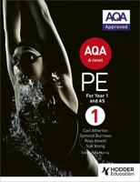 AQA A-level PE Book 1: For A-level year 1 and AS (Aqa a Level) 1471859568 Book Cover