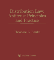 Distribution Law: Antitrust Principles and Practice 154381249X Book Cover