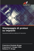 Stampaggio di protesi su impianti (Italian Edition) 620774599X Book Cover