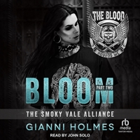 Bloom: Part 2 B0F47JVK3P Book Cover