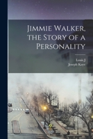 Jimmie Walker, the Story of a Personality 1017033404 Book Cover