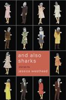 And Also Sharks 1770860037 Book Cover