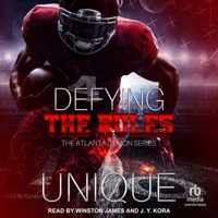 Defying the Rules: The Atlanta Demon series B0GXCDSCH5 Book Cover