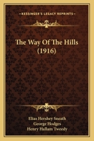 The Way Of The Hills 1167215672 Book Cover