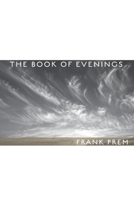 The Book Of Evenings 1925963020 Book Cover