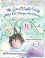 The Good Night Fairy Helps Via Change Her Dream 0995024715 Book Cover