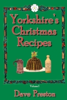 Yorkshire's Christmas Recipes B0GVYH6KSC Book Cover