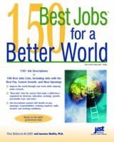 150 Best Jobs for a Better World 1593574762 Book Cover