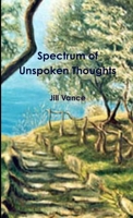 Spectrum of Unspoken Thoughts 1291403469 Book Cover