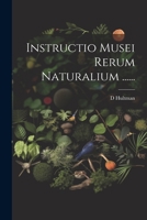 Instructio Musei Rerum Naturalium ...... 1021597244 Book Cover