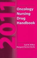 2011 Oncology Nursing Drug Handbook 1449600131 Book Cover