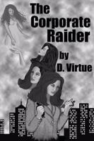 The Corporate Raider 0741402386 Book Cover