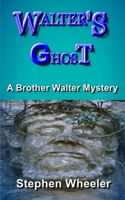 WALTER'S GHOST 1536805289 Book Cover