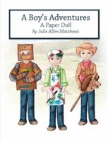 A Boy's Adventures: A Paper Doll 1300778431 Book Cover