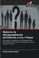 Ridurre le disuguaglianze all'interno e tra i Paesi (Italian Edition) 6206490327 Book Cover