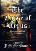 The Curse of Cyrus 1326876074 Book Cover