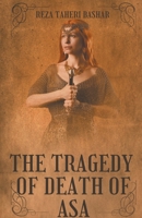 The Tragedy Of Death of ASA B0CJ8G2RVM Book Cover