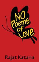 No Poems of Love 1945497726 Book Cover