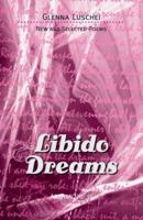 Libido Dreams 0978847547 Book Cover