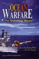 Ocean Warfare: The Technology Waves 8170492394 Book Cover