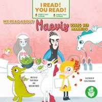 We Read About Maevis Using Her Manners B0C4858QKK Book Cover